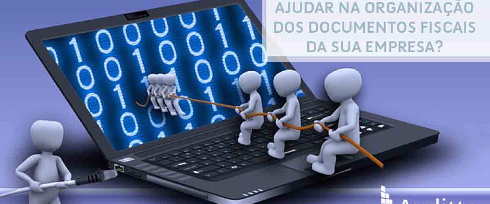 Artigo_Blog_Auditto_#29 -Como um software pode ajudar na organização dos documentos fiscais de sua empresa